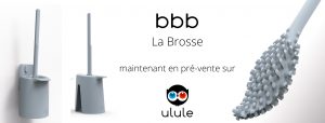 Illustration du crowdfunding bbb, La Brosse : smart et éco-conçue en France