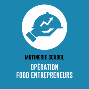 Illustration de la news Mutinerie School : Food Entrepreneurs